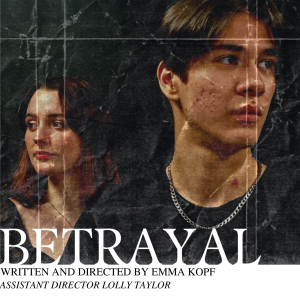 Promotional poster for the play Betrayal. Featuring a young woman in the background looking to the left and a young man in the foreground looking to the right.