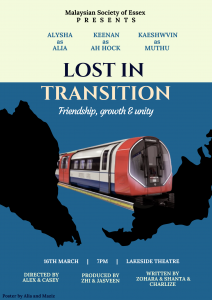 Lost in Transition by the University of Essex Malaysian Society.