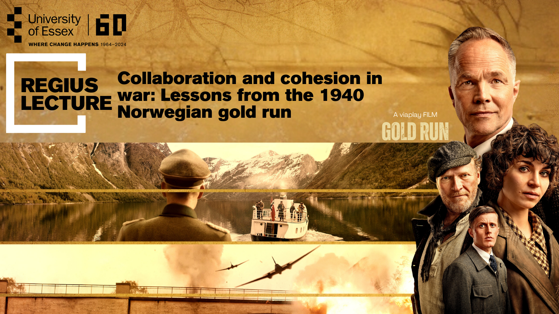 Regius Lecture: Collaboration and cohesion in war: Lessons from the 1940 Norwegian gold run