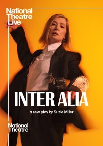 National Theatre Live: Inter Alia